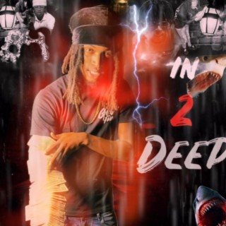 In 2 Deep