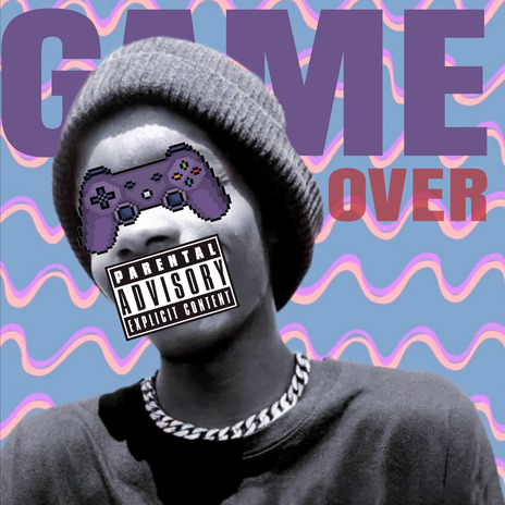 Game Over | Boomplay Music