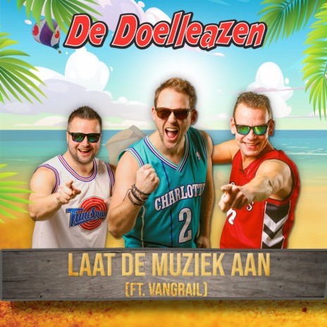 Laat De Muziek Aan ft. Vangrail