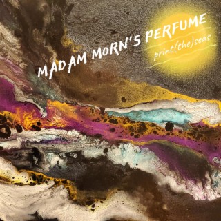 Madam Morn's Perfume