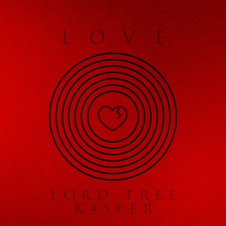 Love.mp3 ft. K4sper | Boomplay Music