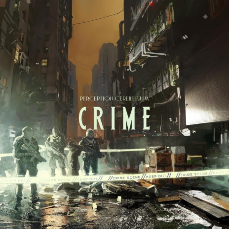 Crime | Boomplay Music