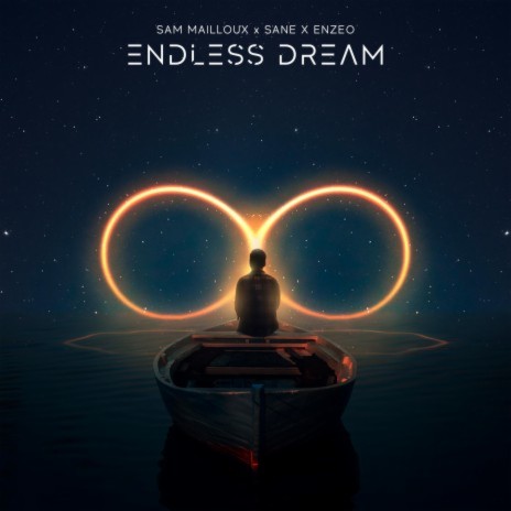 Endless Dream ft. Sane & Enzeo | Boomplay Music