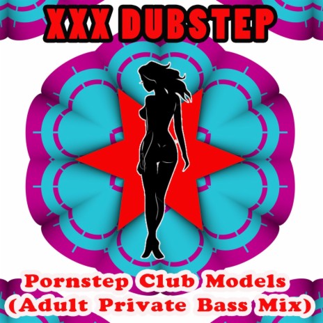 Pornstep Club Models (Adult Private Bass Mix) | Boomplay Music