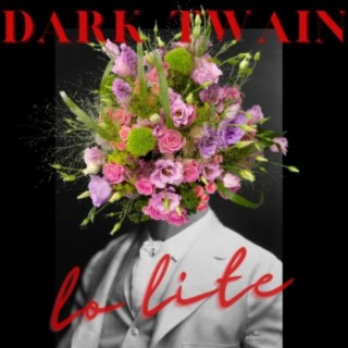 Dark Twain Lo Lite