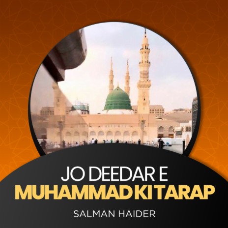 Jo Deedar e Muhammad Ki Tarap | Boomplay Music