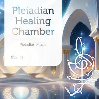 Pleiadian Healing Chamber 852 Hz