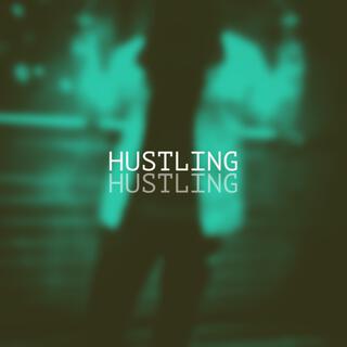 HUSTLING