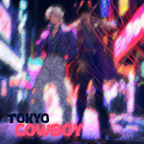 Tokyo Cowboy ft. Tahiti