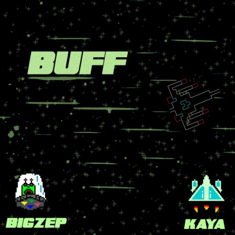 BUFF ft. Bigzep
