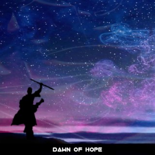 Dawn Of Hope