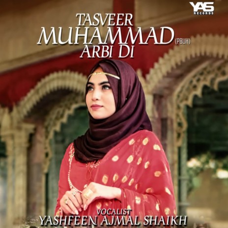 Tasveer Muhammad Arbi Di | Boomplay Music