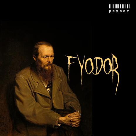 Fyodor | Boomplay Music