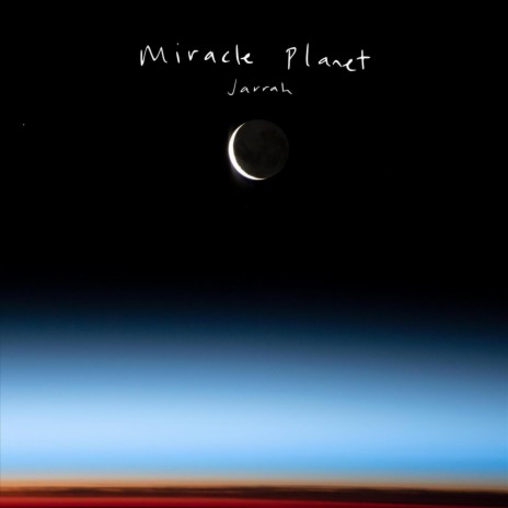 Miracle Planet | Boomplay Music