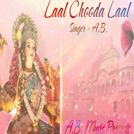 Laal Chooda Laal | Boomplay Music