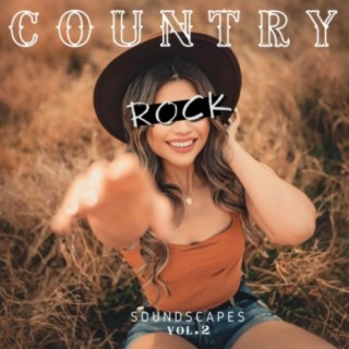 Country-Rock Soundscapes, Vol. 2