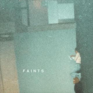 Faints lyrics | Boomplay Music