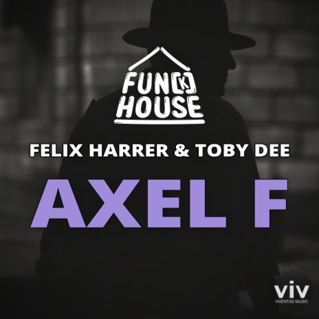 Axel F ft. Felix Harrer & Toby DEE | Boomplay Music