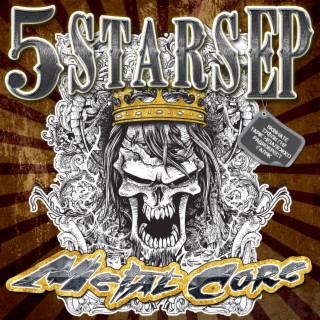 5 Stars EP - Metal Core