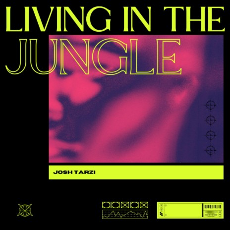 Living In The Jungle (Radio Edit)