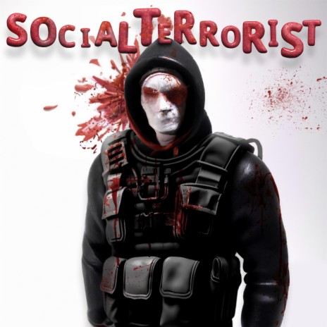 SOCIAL TERRORIST | Boomplay Music