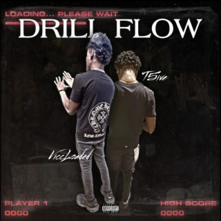 Drill Flow