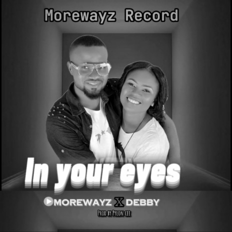 In your eyes ft. Debby morewayz | Boomplay Music