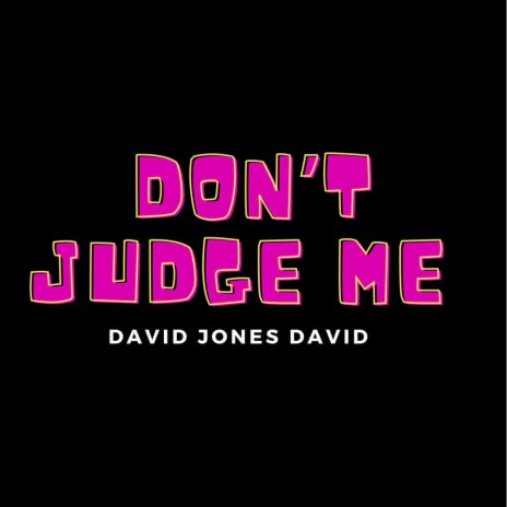 Don't Judge Me (With Beat) | Boomplay Music