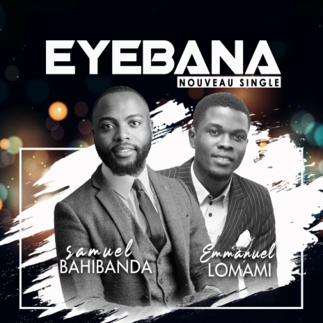 Eyebana ft. Emmanuel Lomami | Boomplay Music