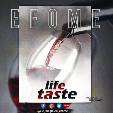 Life Taste | Boomplay Music