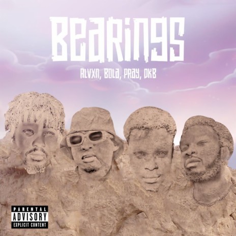 Bearings ft. A1-Alvin, Bola & PRAY | Boomplay Music