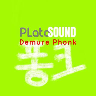 Demure Phonk