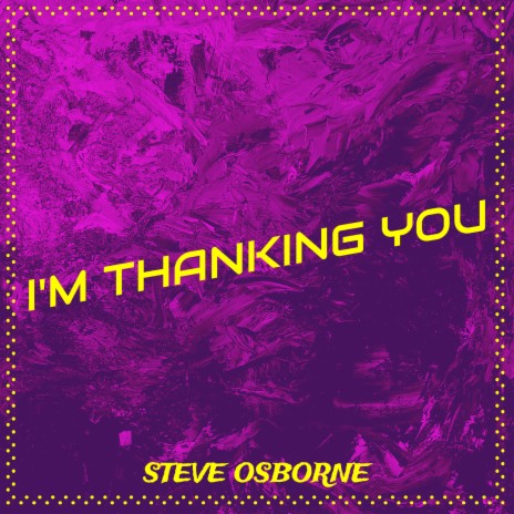 I'm Thanking You | Boomplay Music