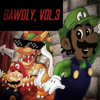 GAWDLY, Vol. 3