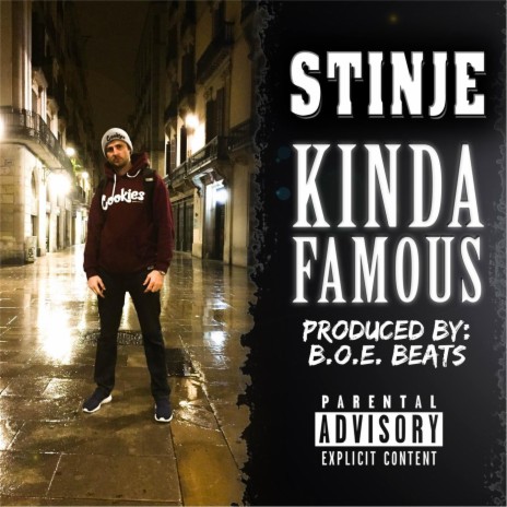 Kinda Famous | Boomplay Music