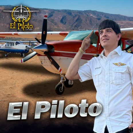 El Piloto | Boomplay Music