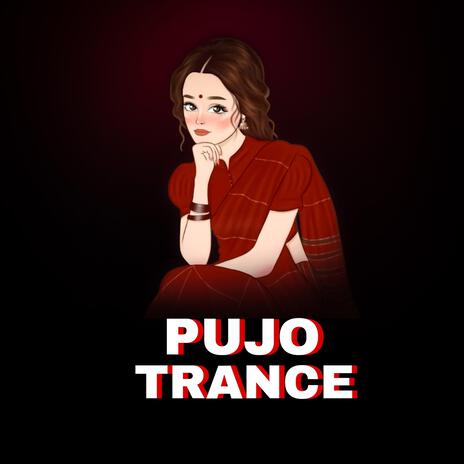 Pujo Trance | Boomplay Music