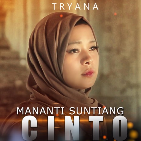 Mananti Suntiang Cinto | Boomplay Music