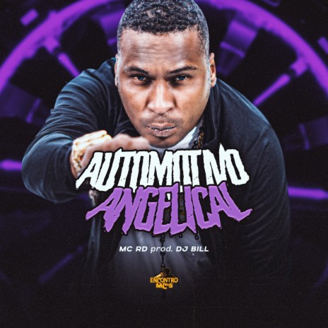 Automotivo Angelical | Boomplay Music