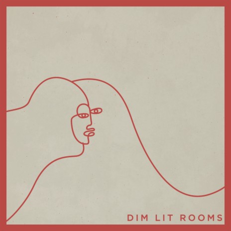 Dim Lit Rooms | Boomplay Music