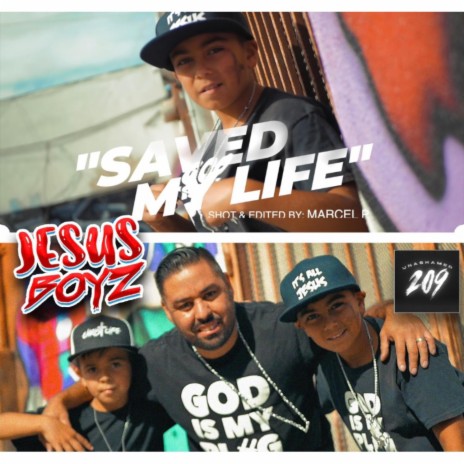 Saved My Life ft. Jesus Boyz | Boomplay Music