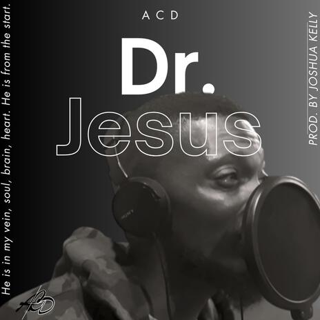 Dr.Jesus | Boomplay Music