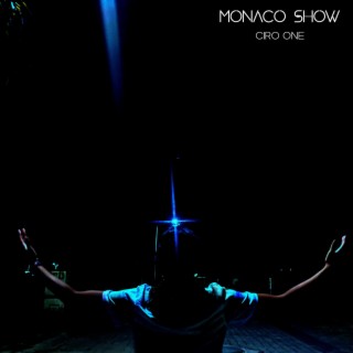 Download Ciro One album songs Monaco Show Boomplay Music