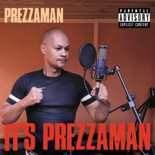 It's Prezzaman