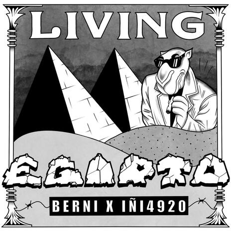 LIVINGEGIPTO ft. BERNIGDL | Boomplay Music