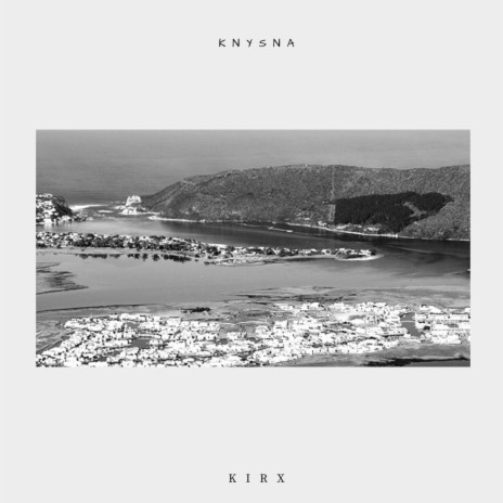 Knysna | Boomplay Music