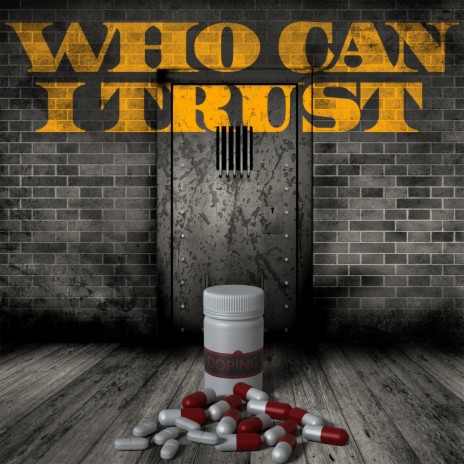 Who Can I Trust ft. Toney 2 Tymz | Boomplay Music