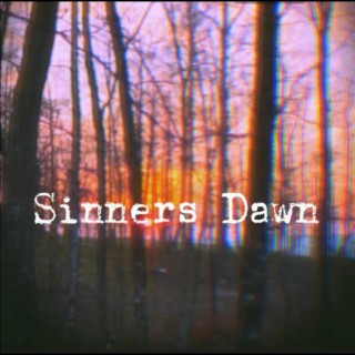 Sinners Dawn
