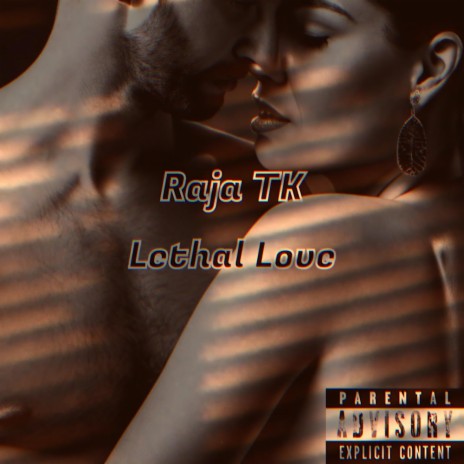 Lethal Love | Boomplay Music