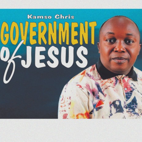 Government Of Jesus | Boomplay Music